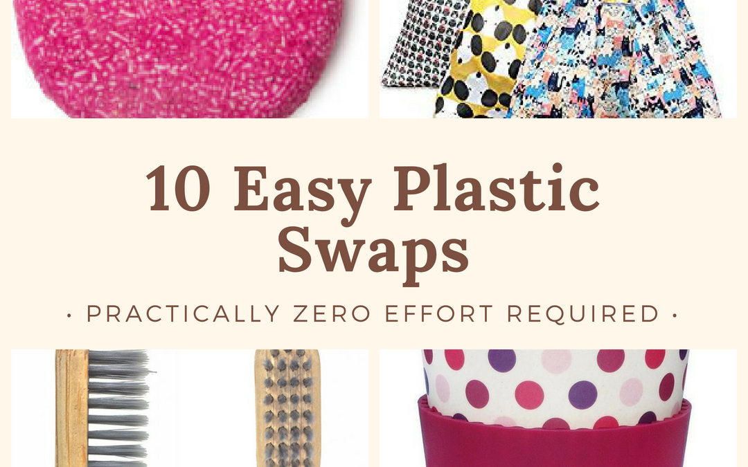 10 Quick, Easy Plastic Swaps – Practically Zero Effort Required