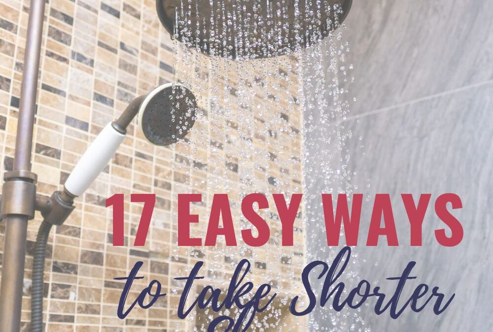 How To Take Fewer and Shorter Showers